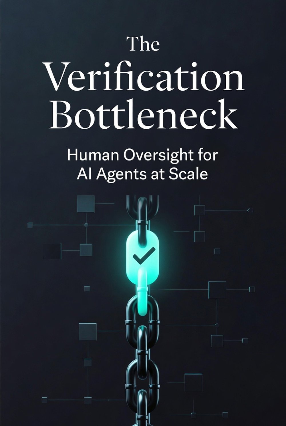 The Verification Bottleneck — cover